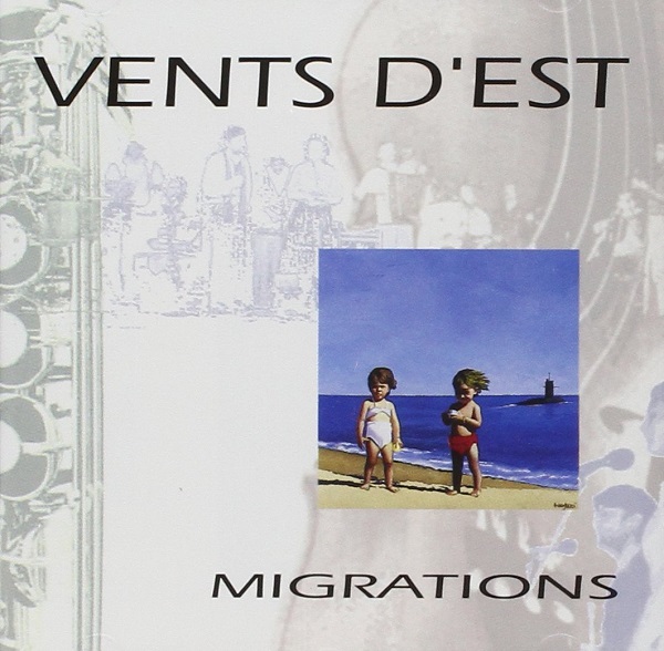 Vents d'Est - Migrations (1993).jpg