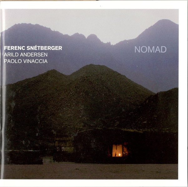 Ferenc Snetberger - Nomad (2005).jpg