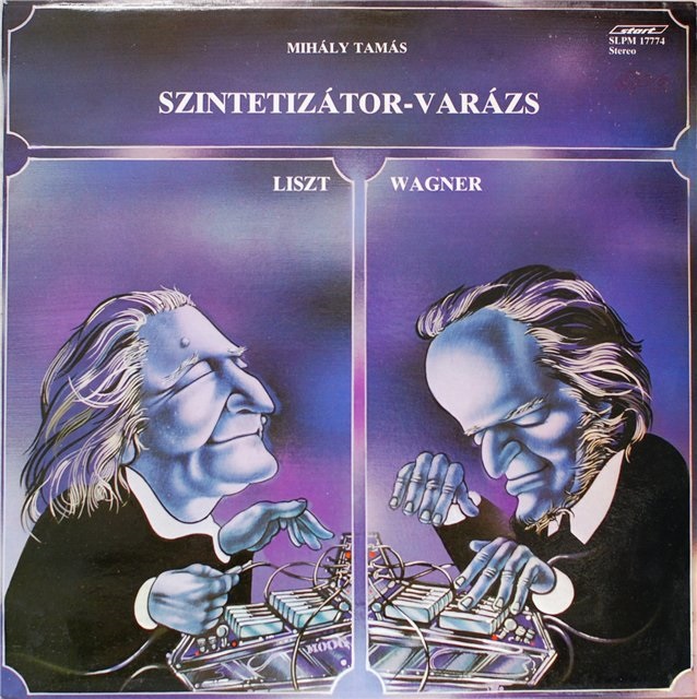 Mihály Tamás - Szintetizátor-Varázs (Synthesizer Transcriptions) - 1983.jpg