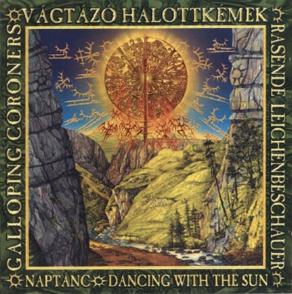 Vágtázó Halottkémek - Naptanc (1999).JPG