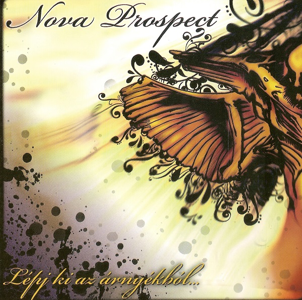Nova Prospect - Lépj ki az árnyékból... (2009).jpg