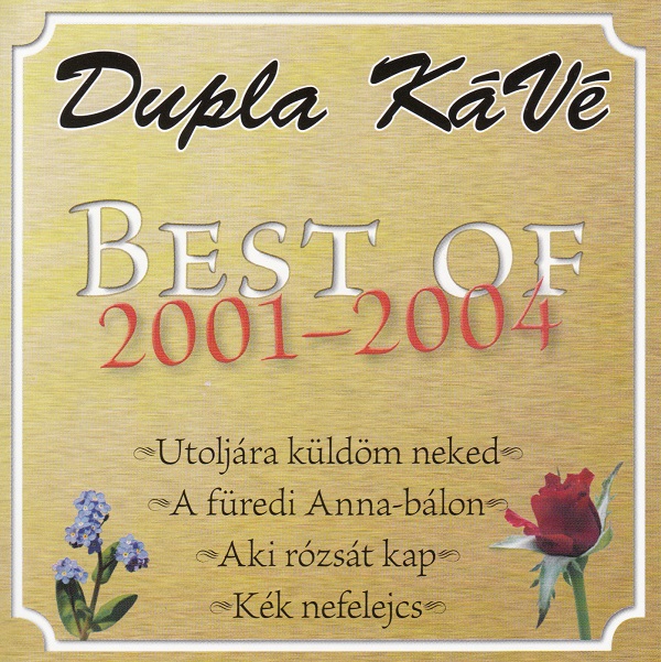 Dupla KaVe - Best Of 2001-2004 (2011).jpg