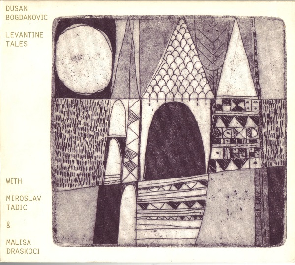 Dusan Bogdanovic - Levantine Tales (1990).jpg
