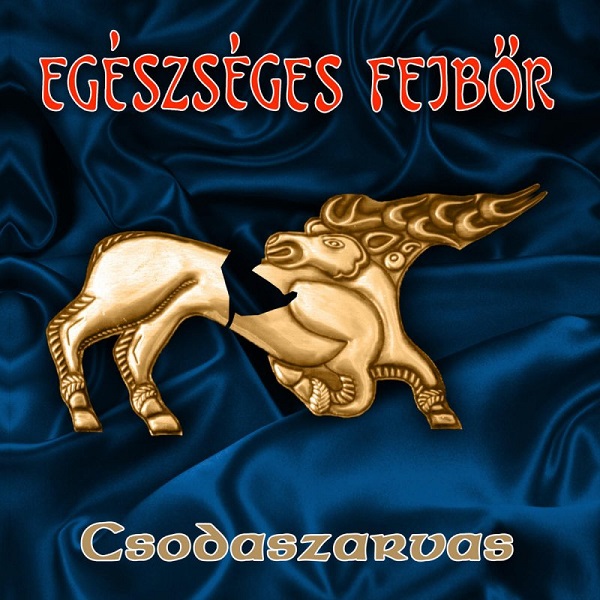 Egészséges Fejbőr - Csodaszarvas (1998).jpg