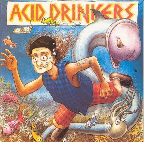 Acid Drinkers - Fishdick (1994).jpg