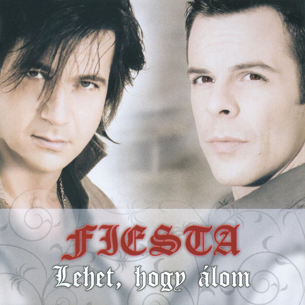 Fiesta - Lehet, hogy álom (2008).jpg